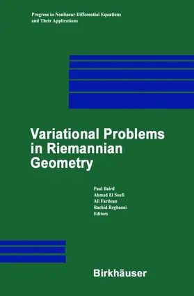 Baird / Regbaoui / El Soufi |  Variational Problems in Riemannian Geometry | Buch |  Sack Fachmedien