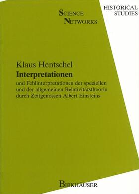 Hentschel | Hentschel, K: Interpretationen | Buch | 978-3-7643-2438-4 | sack.de