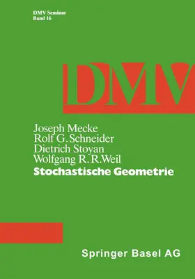 Mecke / Schneider / Stoyan |  Mecke, J: Stochastische Geometrie | Buch |  Sack Fachmedien