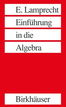 LAMPRECHT |  Einführung in die Algebra | Buch |  Sack Fachmedien