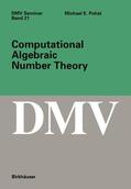 Pohst |  Pohst, M: Computational Algebraic Number Theory | Buch |  Sack Fachmedien