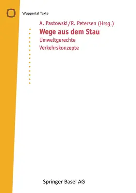 Pastowski / Petersen |  Wege aus dem Stau | Buch |  Sack Fachmedien