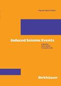 Knoll / Kowalle |  Kowalle, G: Induced Seismic Events | Buch |  Sack Fachmedien