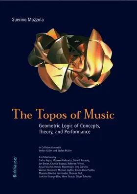 Mazzola |  The Topos of Music | Buch |  Sack Fachmedien