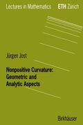 Jost |  Jost, J: Nonpositive Curvature: Geometric and Analytic Aspec | Buch |  Sack Fachmedien