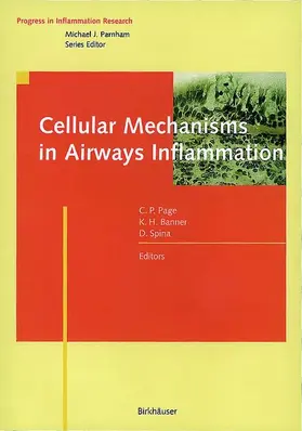 Page / Spina / Banner |  Cellular Mechanisms in Airways Inflammation | Buch |  Sack Fachmedien