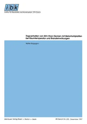 Borgogno |  Tragverhalten von Slim Floor Decken mit Betonhohlplatten bei Raumtemperatur und Brandeinwirkungen | Buch |  Sack Fachmedien