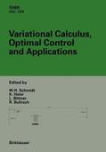 Bittner / Bulirsch / Heier |  Variational Calculus, Optimal Control and Applications | Buch |  Sack Fachmedien