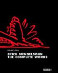 Zevi |  Zevi, B: Erich Mendelsohn - the Complete Works | Buch |  Sack Fachmedien