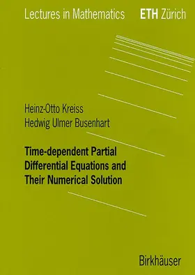 Ulmer Busenhart / Kreiss |  Time-dependent Partial Differential Equations and Their Numerical Solution | Buch |  Sack Fachmedien