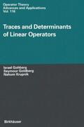 Gohberg / Goldberg / Krupnik |  Traces and Determinants of Linear Operators | Buch |  Sack Fachmedien