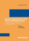 Gajewski / Rabbel |  Seismic Exploration of the Deep Continental Crust | Buch |  Sack Fachmedien