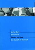 Stark / Wicht |  Stark, J: Zement und Kalk | Buch |  Sack Fachmedien