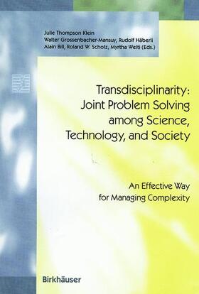 Thompson Klein / Grossenbacher-Mansuy / Häberli |  Transdisciplinarity: Joint Problem Solving among Science, Te | Buch |  Sack Fachmedien