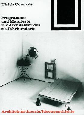  Programme und Manifeste zur Architektur des 20. Jahrhunderts | Buch |  Sack Fachmedien