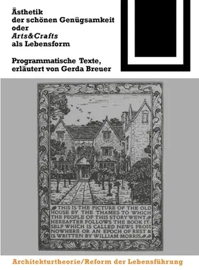Breuer | Ästhetik der schönen Genügsamkeit oder Arts and Crafts als Lebensform | Buch | 978-3-7643-6387-1 | sack.de