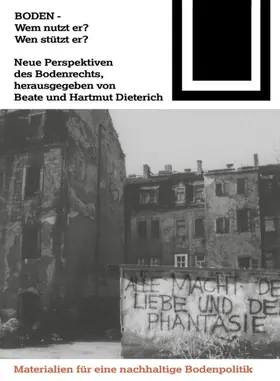 Dieterich |  Boden - Wem nutzt er? Wen stützt er? | Buch |  Sack Fachmedien