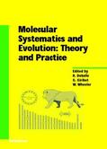 DeSalle / Giribet / Wheeler |  Molecular Systematics and Evolution: Theory and Practice | Buch |  Sack Fachmedien