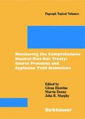 Ekstrom / Denny / Murphy |  Monitoring the Comprehensive Nuclear-Test-Ban Treaty: Source | Buch |  Sack Fachmedien