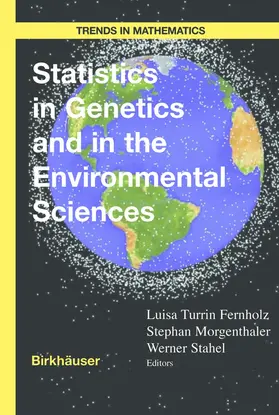 Fernholz / Stahel / Morgenthaler |  Statistics in Genetics and in the Environmental Sciences | Buch |  Sack Fachmedien