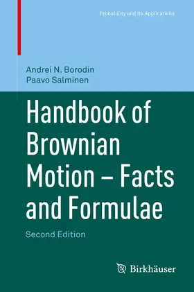 Salminen / Borodin |  Handbook of Brownian Motion - Facts and Formulae | Buch |  Sack Fachmedien