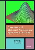 Falk / Tewes / Marohn |  Foundations of Statistical Analyses and Applications with SAS | Buch |  Sack Fachmedien