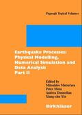 Matsu'ura / Mora / Donnellan |  Earthquake Processes: Physical Modelling, Numerical Simulati | Buch |  Sack Fachmedien