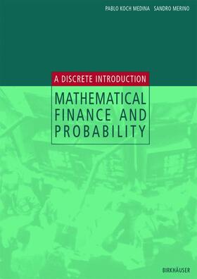 Merino / Koch Medina | Mathematical Finance and Probability | Buch | 978-3-7643-6921-7 | sack.de