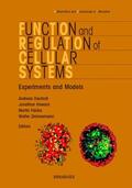 Deutsch / Howard / Falcke |  Function and Regulation of Cellular Systems | Buch |  Sack Fachmedien