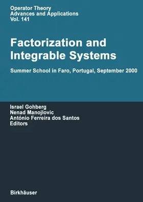 Gohberg / Manojlovic / dos Santos |  Factorization and Integrable Systems | Buch |  Sack Fachmedien