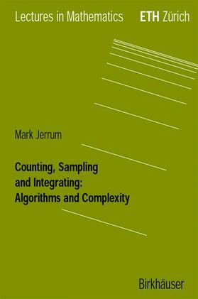 Jerrum |  Jerrum, M: Counting, Sampling and Integrating: Algorithms an | Buch |  Sack Fachmedien