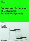 Desch / Kappel / Kunisch |  Control and Estimation of Distributed Parameter Systems | Buch |  Sack Fachmedien