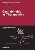 Mechoulam |  Cannabinoids as Therapeutics | Buch |  Sack Fachmedien
