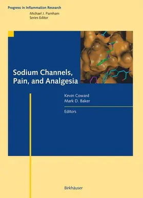 Baker / Coward |  Sodium Channels, Pain, and Analgesia | Buch |  Sack Fachmedien