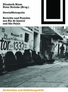 Neitzke / Blum |  FavelaMetropolis | Buch |  Sack Fachmedien
