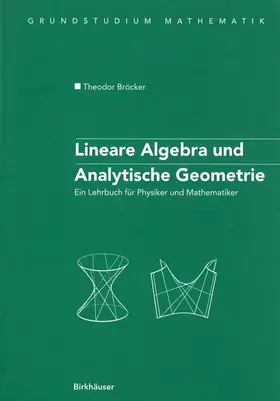 Bröcker |  Lineare Algebra und Analytische Geometrie | Buch |  Sack Fachmedien