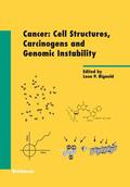 Bignold |  Cancer: Cell Structures, Carcinogens and Genomic Instability | Buch |  Sack Fachmedien