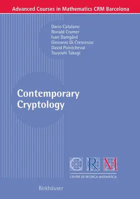 Catalano / Cramer / Takagi |  Contemporary Cryptology | Buch |  Sack Fachmedien