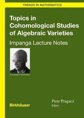 Pragacz | Topics in Cohomological Studies of Algebraic Varieties | E-Book | sack.de
