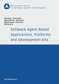 Unland / Klusch / Calisti |  Software Agent-Based Applications, Platforms and Development | Buch |  Sack Fachmedien