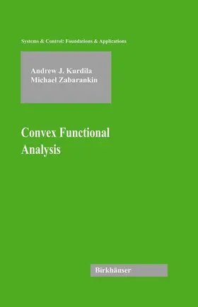 Kurdila / Zabarankin |  Convex Functional Analysis | eBook | Sack Fachmedien