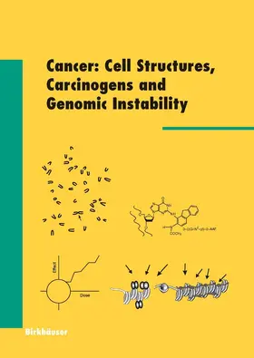 Bignold |  Cancer: Cell Structures, Carcinogens and Genomic Instability | eBook | Sack Fachmedien