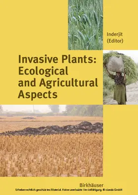 Inderjit | Invasive Plants: Ecological and Agricultural Aspects | E-Book | www.sack.de