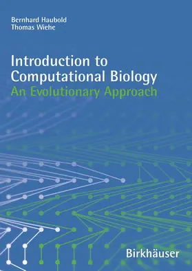 Haubold / Wiehe |  Introduction to Computational Biology | eBook | Sack Fachmedien