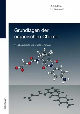 Hädener / Kaufmann |  Grundlagen der organischen Chemie | eBook | Sack Fachmedien