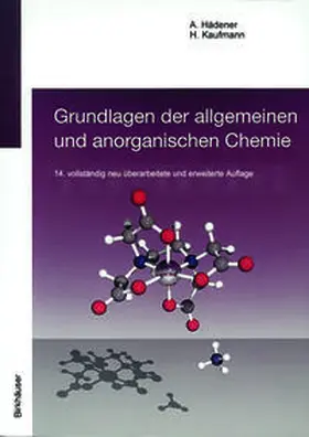 Hädener / Kaufmann |  Grundlagen der allgemeinen und anorganischen Chemie | eBook | Sack Fachmedien