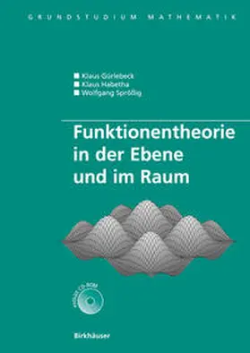 Gürlebeck / Habetha / Sprössig | Funktionentheorie in der Ebene und im Raum | E-Book | www.sack.de