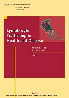 Badolato / Sozzani |  Lymphocyte Trafficking in Health and Disease | eBook | Sack Fachmedien
