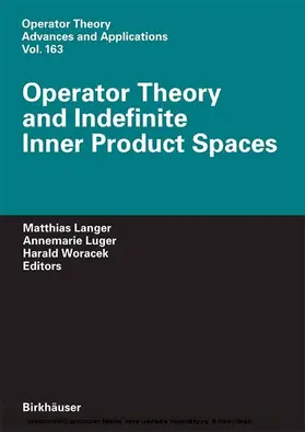 Langer / Luger / Woracek | Operator Theory and Indefinite Inner Product Spaces | E-Book | sack.de