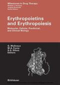 Molineux / Foote / Elliott |  Erythropoietins and Erythropoiesis | eBook | Sack Fachmedien